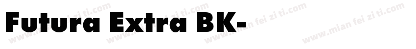 Futura Extra BK字体转换